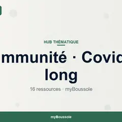 Immunité et Covid long : toutes les ressources