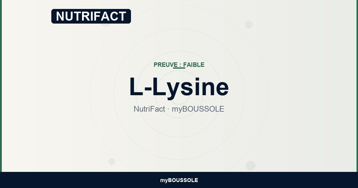 L-lysine : collagène, carnitine et données dans l'herpès simplex — NutriFact myBoussole